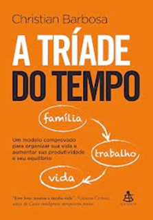 A tríade do tempo, de Christian Barbosa
